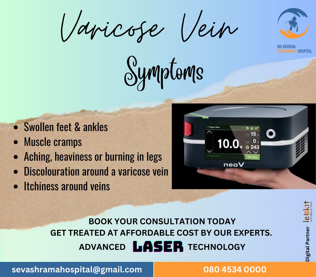 Sri Krishna Sevashrama Hospital Gets A New Laser Machine For Treatment Of Varicose Veins. Contact Reception For Details